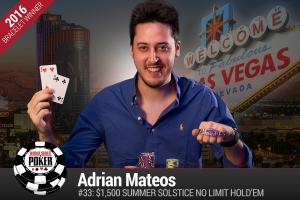 Adrian Mateos gana el $1,500 Summer Soltice de No-Limit Hold’em de las WSOP 2016