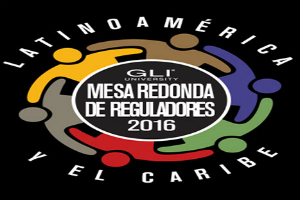 Reguladores de América Latina y el Caribe se juntan en la Mesa Redonda 2016
