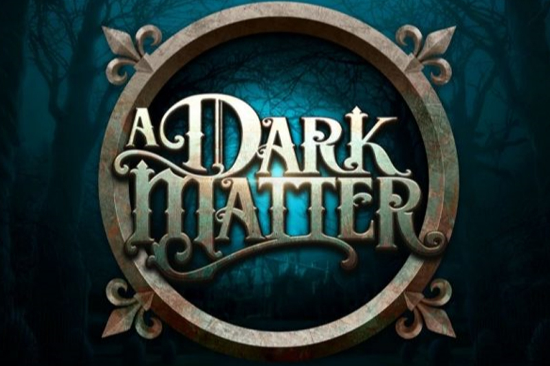 Microgaming presenta la nueva y misteriosa Tragaperras A Dark Matter