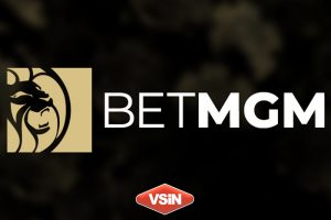 VSiN y BetMGM se unen para un nuevo programa centrado en las apuestas deportivas
