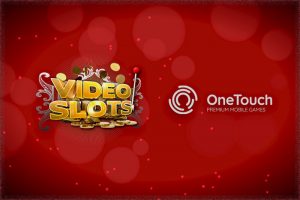 Videoslots se asocia con OneTouch para hacer crecer la cartera de casinos en línea